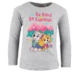 Mancs Őrjárat Be Kind gyerek hosszú póló, felső 5 év / 110 cm